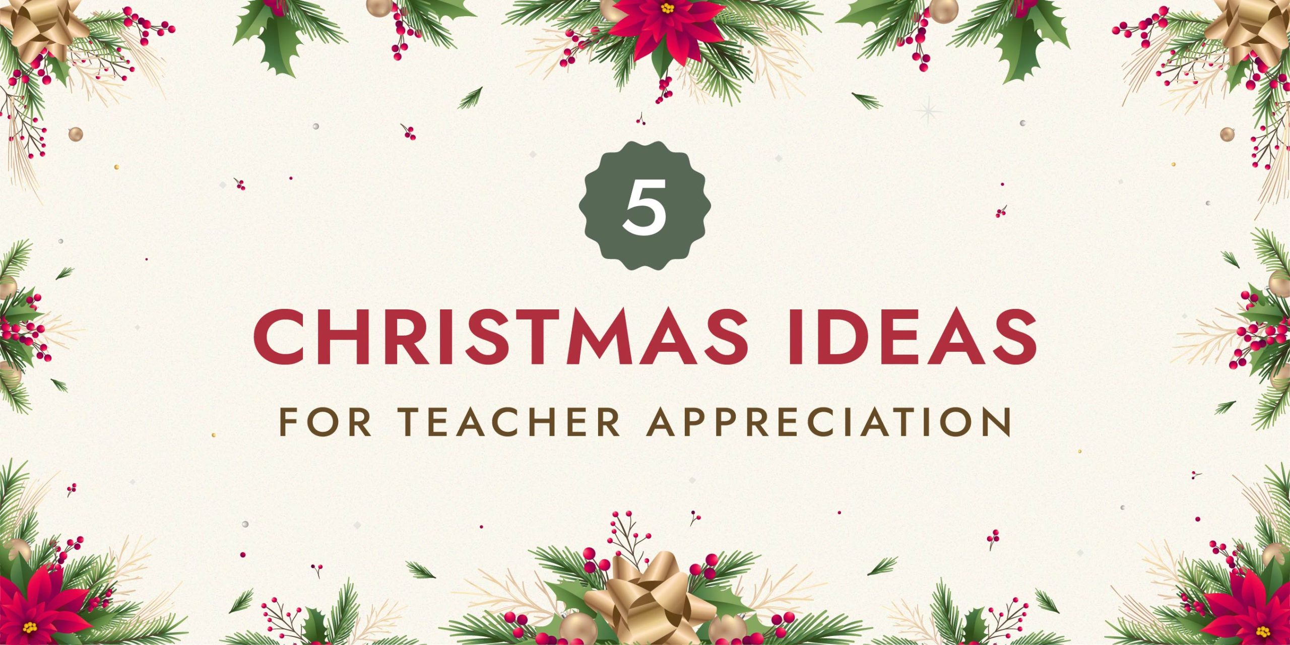 Christmas Ideas For Teachers
