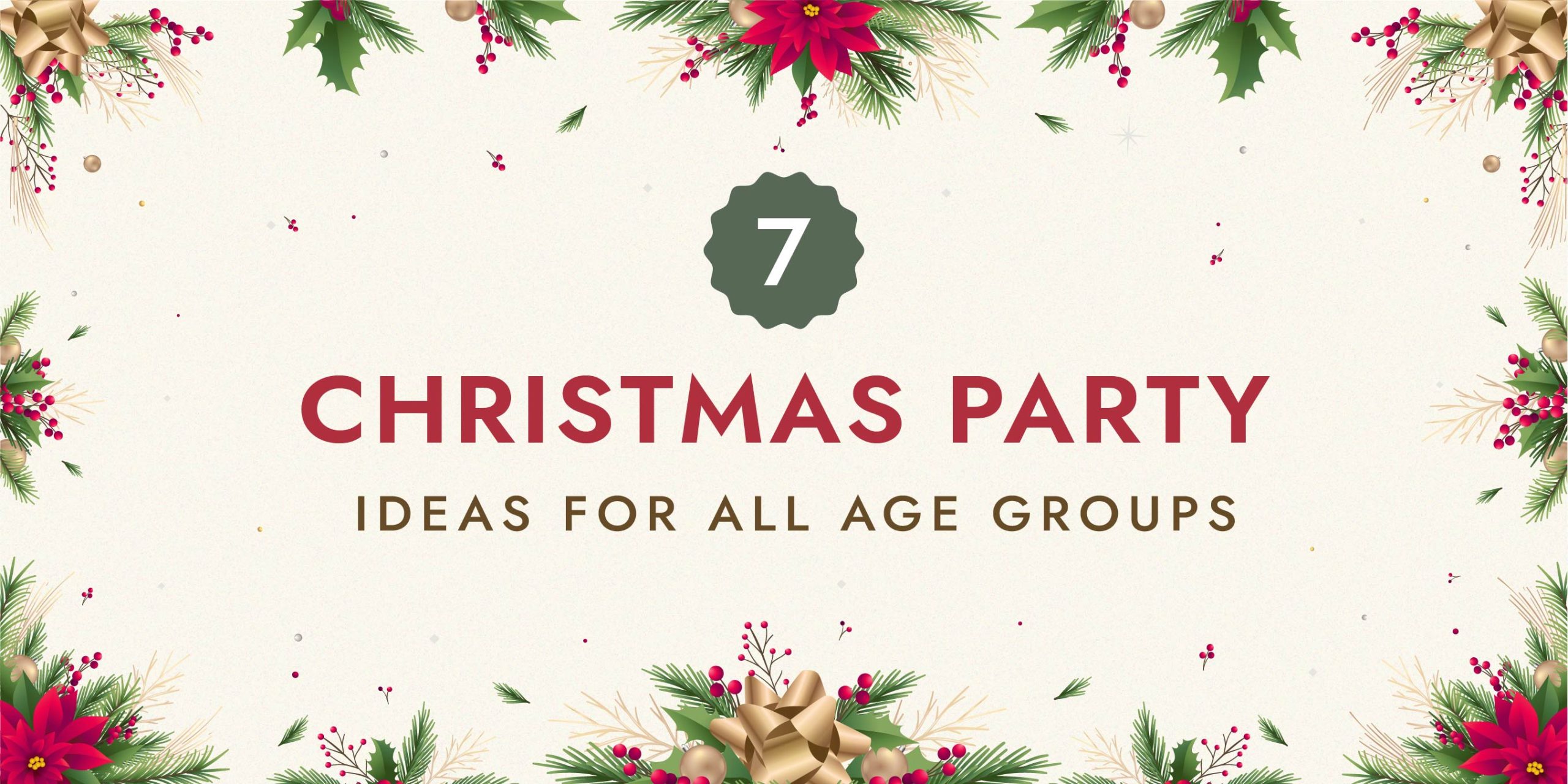 Christmas Party Ideas For All Age Groups