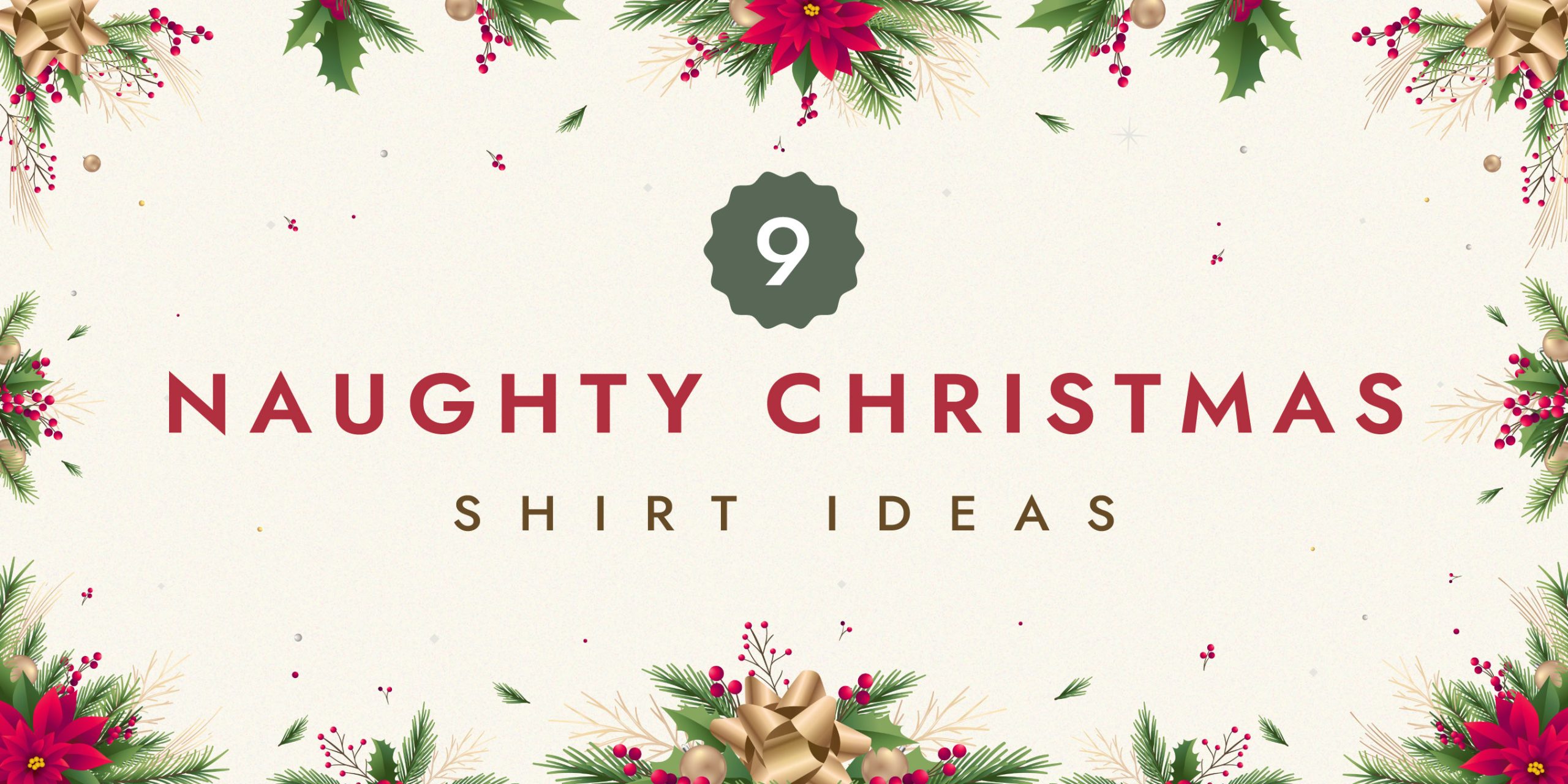 Naughty Christmas Shirt Ideas